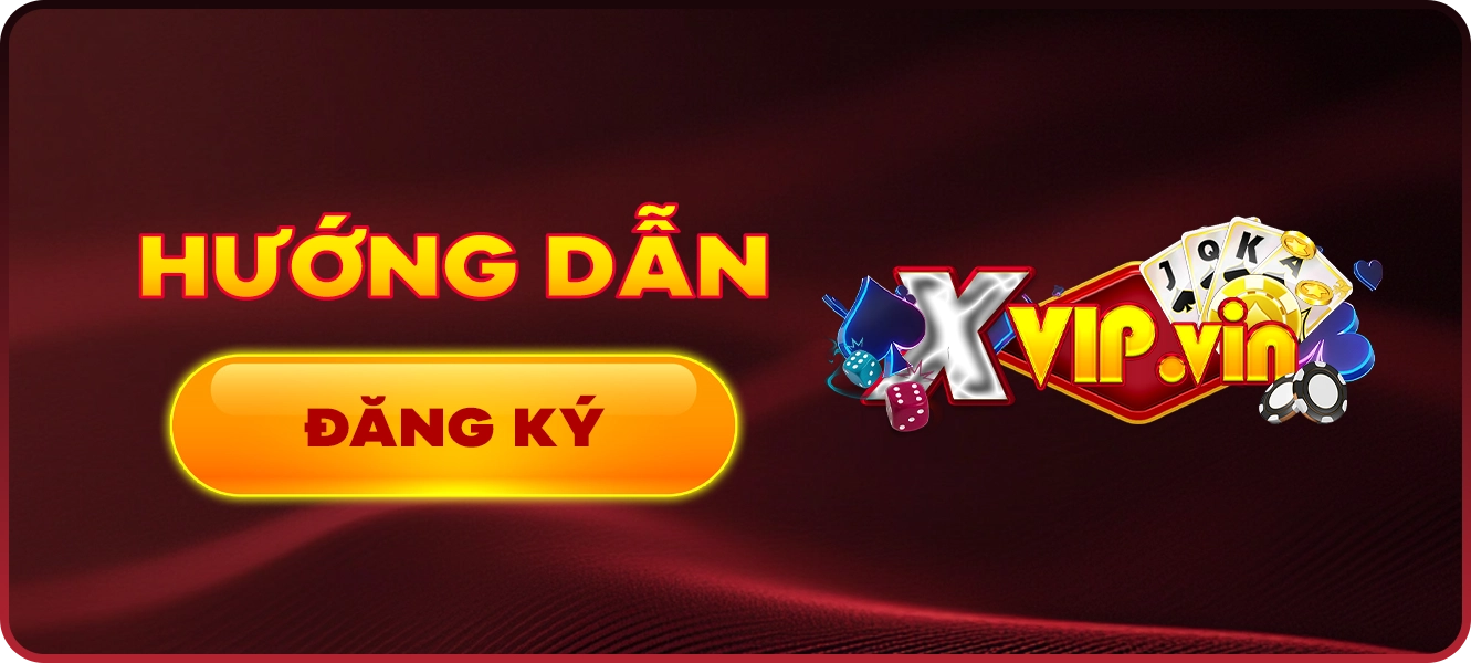 hướng dẫn đăng ký Xvip